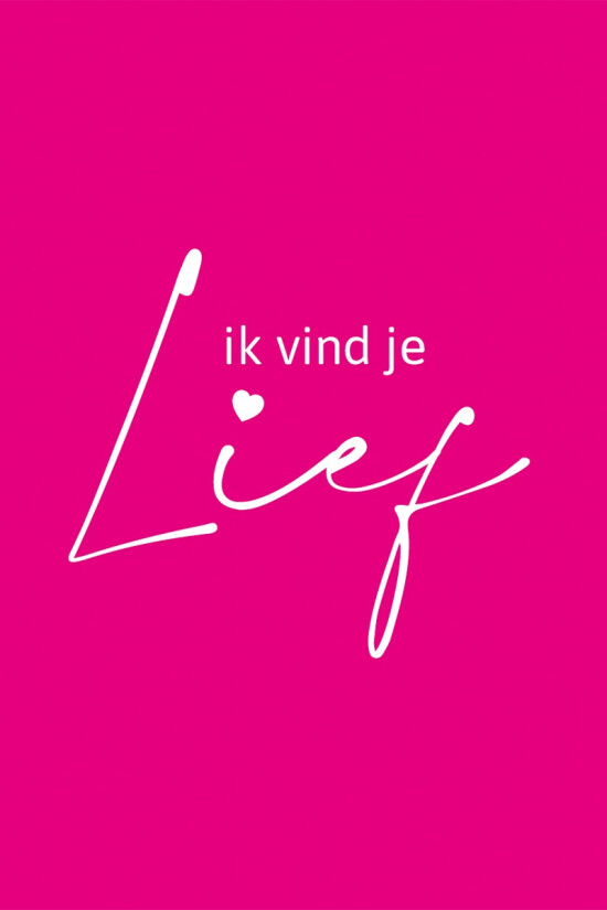 Ik vind je lief